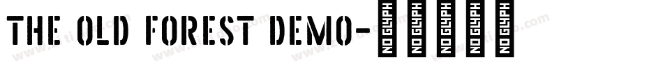 The Old Forest Demo字体转换